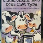Paint Me A Story: Click, Clack, Moo, Cows That Type