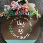 14″ Round, Wooden Home Signs